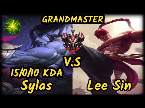 Lamabear (SYLAS) vs LEE SIN - 15/0/10 KDA JUNGLE GAMEPLAY - EUW Ranked GRANDMASTER