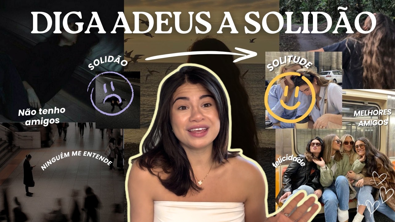 O SEGREDO para vencer a solidão: SOLUÇÕES reais