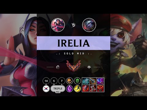 Irelia Mid vs Tristana - KR Grandmaster Patch 14.10