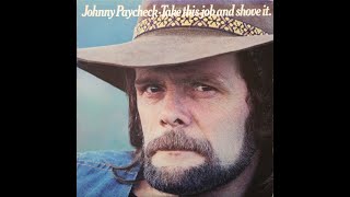 Someone to Give My Love To by Johnny Paycheck
