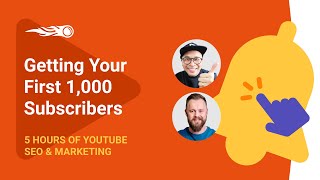5 Hours of YouTube SEO and Marketing | How to Get to 1,000 Subscribers as Quickly as Possible