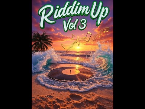 Riddim Up (vol 3)