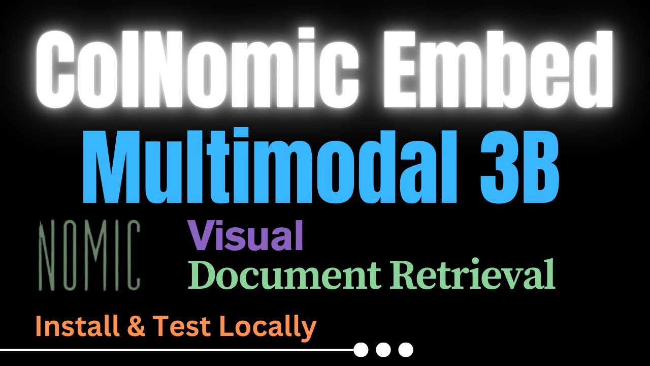 ColNomic Embed Multimodal 3B: Visual Document Retrieval - Install Locally