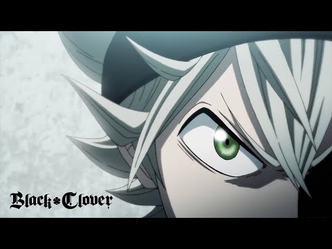 Black Clover - Opening 4 | Guess Who Is Back