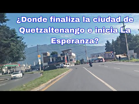 Siempre Pense Que Este Era el LÍMITE entre La Ciudad DE QUETZALTENANGO y La Esperanza  #xela #mapa 