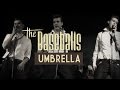 The Baseballs - Umbrella - Official 