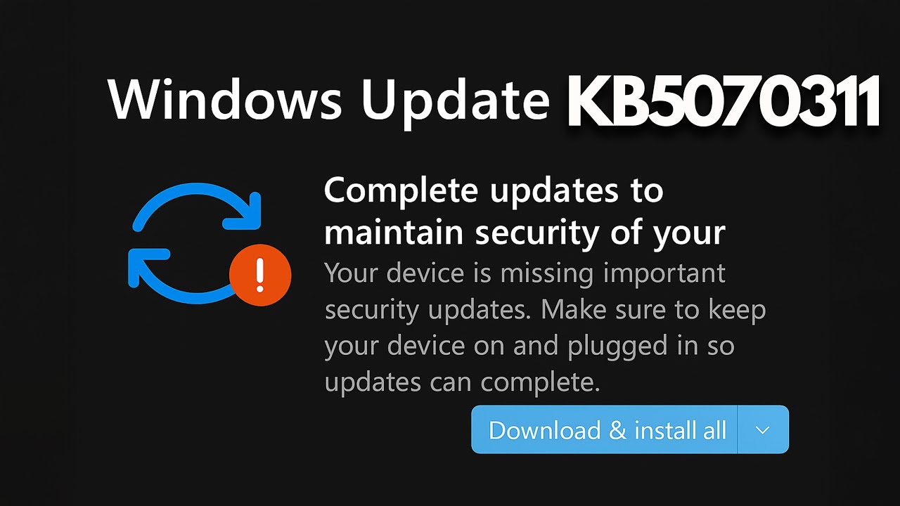 Windows 11 Update KB5070311 Install Error Your Device Is Missing Important Security Updates FIX