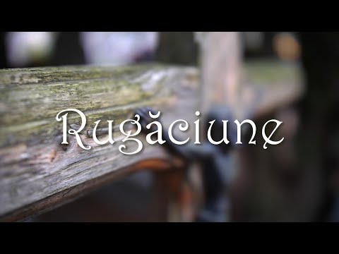 Rugaciune, Prayer, Composer Constantin Dragusin, Nicolae Lungu Choir of the Romanian Patriarchate