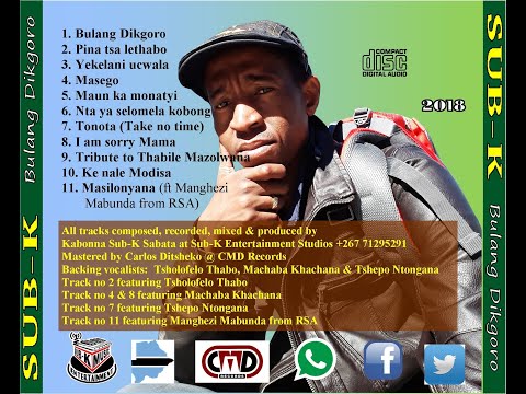 Sub K - Bulang Dikgoro