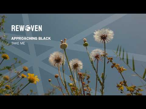 Approaching Black - Take Me