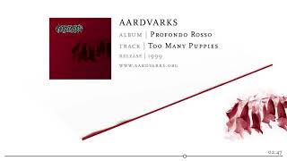 AARDVARKS – Too Many Puppies (Primus Cover)