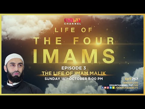 The Life of Imam Malik | Episode 03 | Life of the Four Imams | Sheikh Ali Hammuda