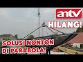 ANTV Hilang Di Parabola Telkom 4 Solusi Agar Bisa Cling Kembali