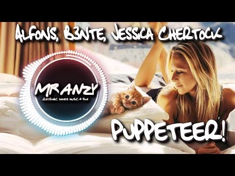 Alfons, B3nte, Jessica Chertock - Puppeteer (with B3VA) (Extended Mix) (Best Melbourne Bounce)