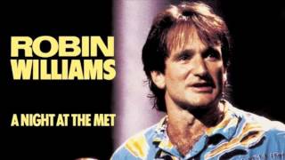 Robin Williams  Ballet A Night at the Met