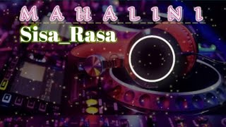 Download lagu DJ SISA RASA MAHALINI REMIX DJ VIRAL 2023 #sisarasa #dj Lirik mp3