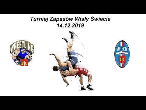 Turniej zapasów 45-lecie Wisły Świecie 14.12.2019 cz.I