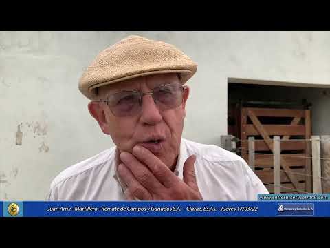 17-03-22 - Juan Arrix - Martillero - Remate de Campos y Ganados S.A. -   Claraz, Bs.As.