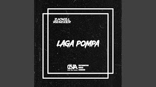 Download lagu LAGA POMPA mp3 Download lagu LAGA POMPA mp3