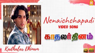 Nenachapadi - HD Video Song  Kadhalar Dhinam  AR R
