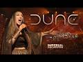 Dune | Imperial Orchestra & Anisa Kolosova