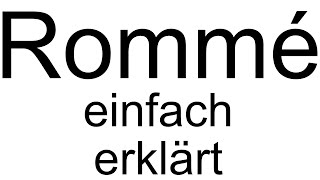 Rommé einfach erklärt - Kartenspiel - Spielanleitung Deutsch