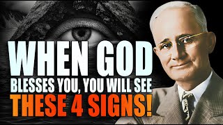 When God Blesses You, You Will See These 4 Signs | Napoleon Hill