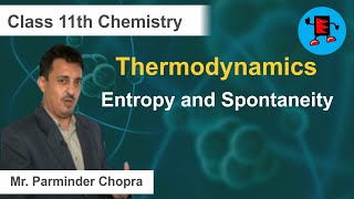 CBSE Class 11 Chemistry Thermodynamics Entropy and Spontaneity |Extraminds