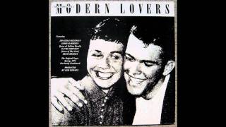 The Modern Lovers - Don&#39;t Let Our Youth Go To Waste
