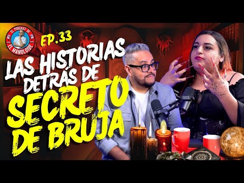Conoce SECRETO DE BRUJA: Hechicería, Enigmas y Rituales inéditos IMPERDIBLES / EP. 33 EL MANOLOIDE