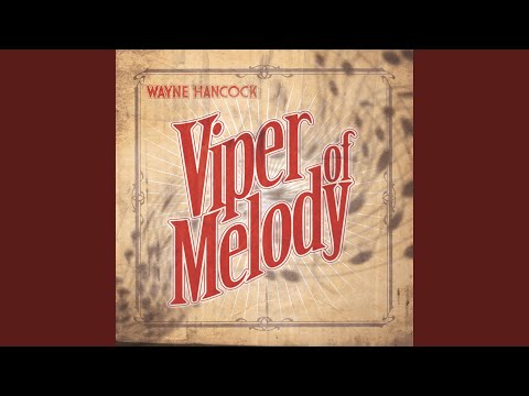 Driving My Young Life Away - Wayne Hancock