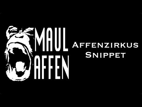 Die Maulaffen - Affenzirkus (SNIPPET)