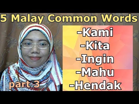 [LEARN MALAY] 200-PART 3 : 5 Malay Common Words