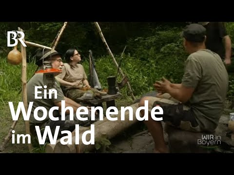 Leben ohne Zivilisation, Strom & Wasser im Wald: Bushcraft Camps im Frankenwald | Wir in Bayern | BR