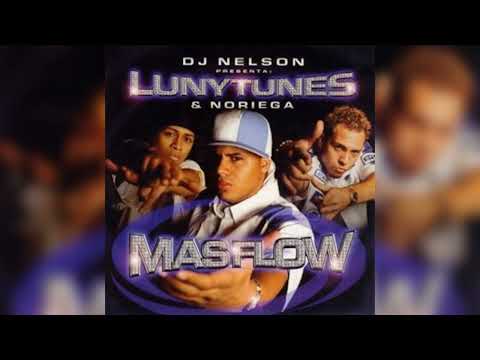 DJ NELSON PRESENTA LUNY TUNES & NORIEGA MAS FLOW VOL 1 ALBUM 2003 HD