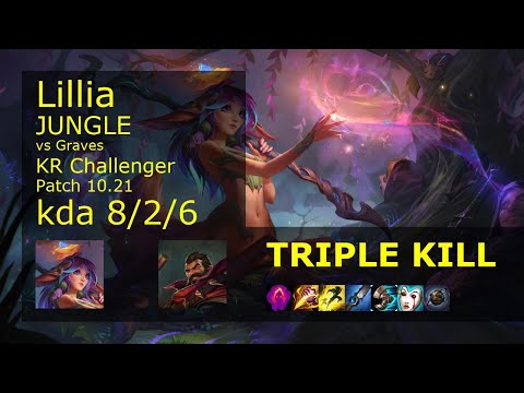 Lillia Jungle vs Graves - KR Challenger 8/2/6 Patch 10.21 Gameplay // [롤] 릴리아 vs 그레이브즈 정글