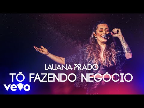 Video thumbnail for Tô Fazendo Negócio (Ao Vivo)