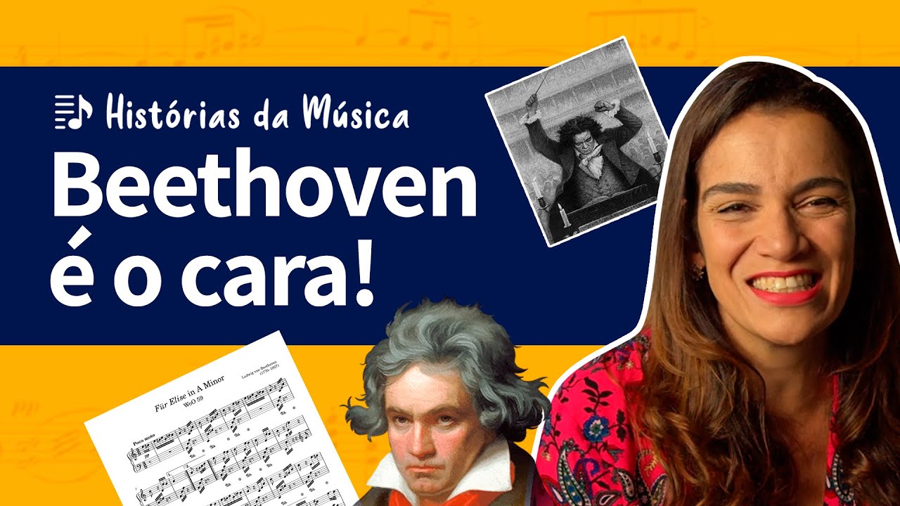 Histórias da Música | BEETHOVEN É O CARA