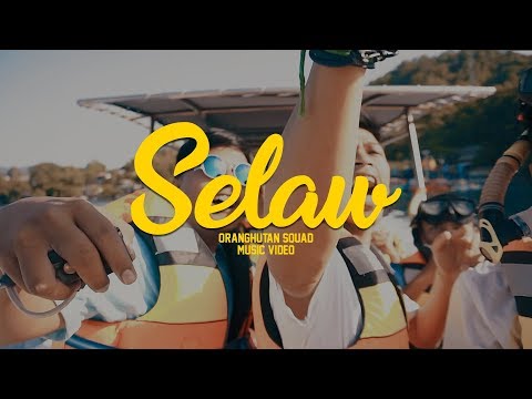 ORANGHUTAN SQUAD - SELAW (Official Music Video)