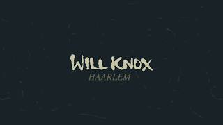 Will Knox - Haarlem video