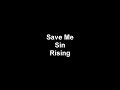 Sin - Save Me