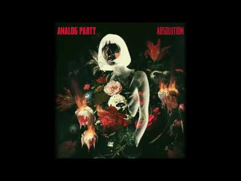 Analog Party - Absolution (Visualizer)