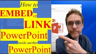 [HOW TO]  EMBED or LINK a PowerPoint Inside Another PowerPoint Presentation