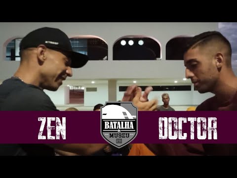 Zen VS Doctor - Batalha do Museu 417 (SEMIFINAL)