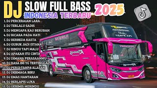 Download lagu DJ SLOW FULL BASS TERBARU 2025 • PERCERAIAN LARA • tERLALu SADIS || DJ TIKTOK TERBARU 2025 !!! mp3 Download lagu DJ SLOW FULL BASS TERBARU 2025 • PERCERAIAN LARA • tERLALu SADIS || DJ TIKTOK TERBARU 2025 !!! mp3