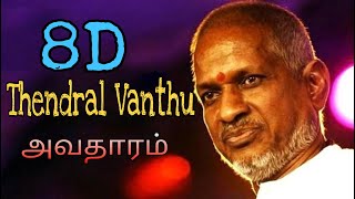 Download lagu Thendral Vanthu Theendumbothu | 8D Audio | Avatharam | ilaiyaraaja | தென்றல் வந்து தீண்டும்போது mp3 Download lagu Thendral Vanthu Theendumbothu | 8D Audio | Avatharam | ilaiyaraaja | தென்றல் வந்து தீண்டும்போது mp3