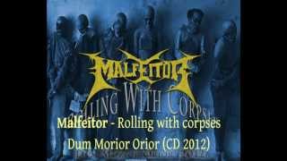 MALFEITOR - Rolling With Corpses (2012)