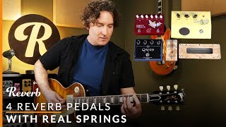 Video thumbnail for 4 Reverb Pedals with Real Springs | Reverb Tone Report by Reverb
