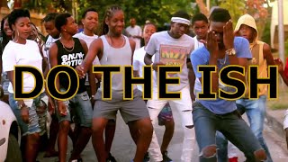 Quann - Do The Ish ( official Music video )