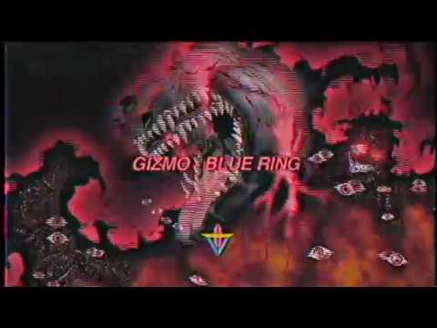 Gizmo - Blue Ring (Prod. Xerogi)